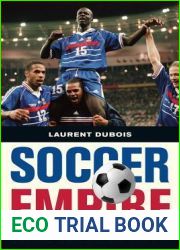 Soccer Empire: The World Cup and the Future of France