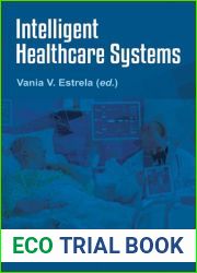 Intelligent Healthcare Systems