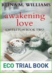 Awakening Love: A Sleeping Beauty Tale (Castleton Book Two)