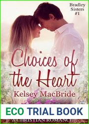 Choices of the Heart (The Bradley Sisters #1)