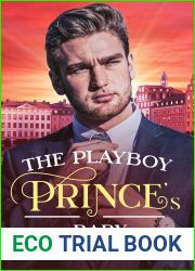 The Playboy Prince|s Baby (Royal Heat Book 4)
