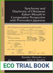 Synchrony and Diachrony of Okinawan Kakari Musubi in Comparative Perspective with Premodern Japanese (Languages of Asia)