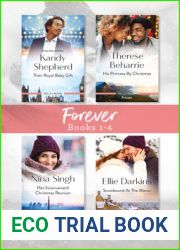 Forever Box Set 1-4 Nov 2020 Their Royal Baby Gift His Princess by Christmas Her Inconvenient Christmas Reunion Snowbound at the Manor (Christmas at the Harrington Park Hotel)