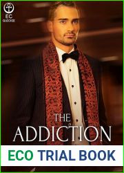 The Addiction