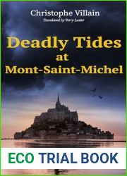 Deadly Tides at Mont-Saint-Michel (Sandrine Perrot - The Brittany Mystery Series Book 3)