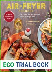 Air-Fryer Cookbook (THE SUNDAY TIMES BESTSELLER): Quick, healthy and delicious recipes for beginners
