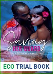 Saving Her Guard (The Protectors, #3)