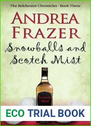 Snowballs and Scotch Mist (Belchester Chronicles #3)