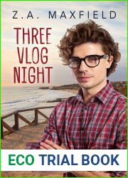 Three Vlog Night (Plummet to Soar, #3)