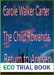 The Child Rowanda, Return to Arolsen ((The Child Rowanda Series) Book 2)