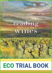 Reading between the Wines, With a New Preface
