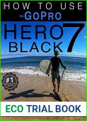 GoPro: How To Use The GoPro HERO 7 Black