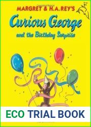 Curious George and the Birthday Surprise (Curious George New Adventures)