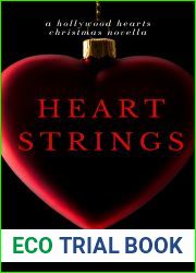 Heartstrings (Hollywood Hearts, Christmas Novella)