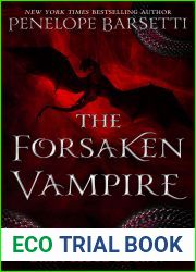 The Forsaken Vampire (Dirty Blood #4)