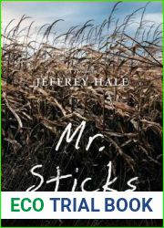 Mr. Sticks (Mr. Sticks, #1)