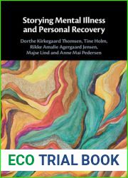 Storying Mental Illness and Personal Recovery