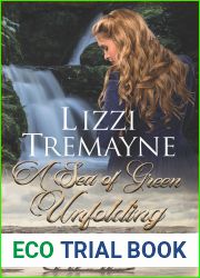 A Sea of Green Unfolding (The Long Trails Book 3)