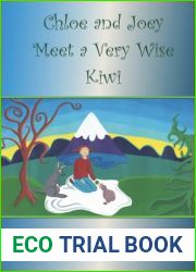 Chloe and Joey Meet a Very Wise Kiwi