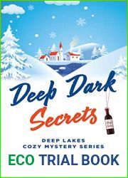 Deep Dark Secrets (Deep Lakes Cozy Mystery Series Book 1)