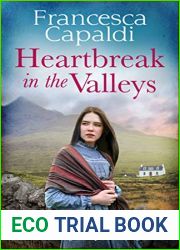 Heartbreak in the Valleys (Wartime in the Valleys #1)