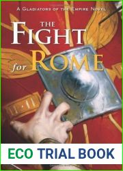The Fight for Rome (Gladiators of the Empire #2)