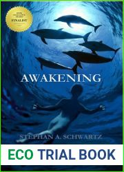 Awakening: A Novel of Aliens and Consciousness