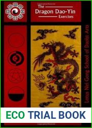 The Dragon Dao-Yin Exercises
