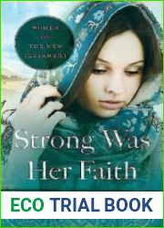 Strong Was Her Faith
