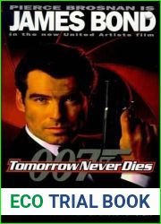Tomorrow Never Dies (Raymond Benson|s Bond, #1.5)