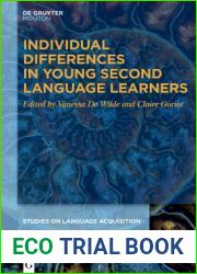 Second Language Learning Before Adulthood: Individual Differences in Children and Adolescents (Studies on Language Acquisition [SOLA], 65)