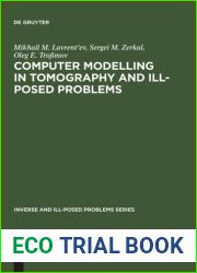 Computer Modelling in Tomography and Ill-Posed Problems