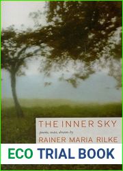 The Inner Sky: Poems, Notes, Dreams
