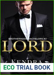 Lord: A Brotherhood Bachelors Novel #2