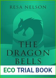 The Dragon Bells: A Pingzi and Benzel Mystery