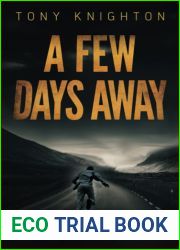 A Few Days Away (The Nameless Thief)