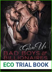 Give Us Bad Boys and Billionaires