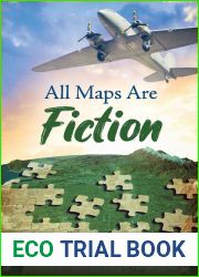 All Maps Are Fiction
