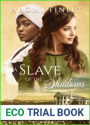 A Slave of the Shadows (The Livingston Legacy #1)