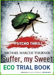 Suffer, My Sweet (Psycho Thrill: Chilling Tales of Horror)