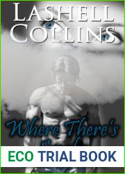 Where There|s Smoke: A Kelly Family Novel (Kelly Family #5)
