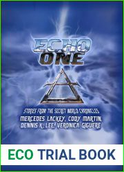 Echo One: Stories from the Secret World Chronicles