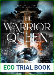 The Warrior Queen (The Quiescence Trilogy, #2)