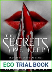 The Secrets We Keep (Maven of Mayhem, #1)