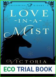 Love-in-a-Mist (Greenwing and Dart, #5)