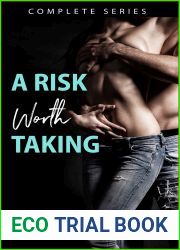 A Risk Worth Taking Complete Series