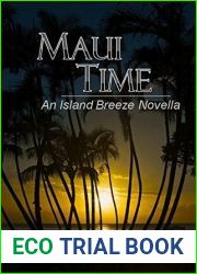 Maui Time: Mad Dash into Motherhood (The Island Breeze Series Book 3)