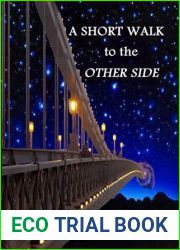 A Short Walk to the Other Side