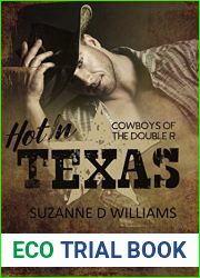 Hot In Texas (Cowboys Of The Double R Book 2)