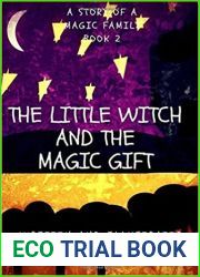 The Little Witch and the Magic Gift